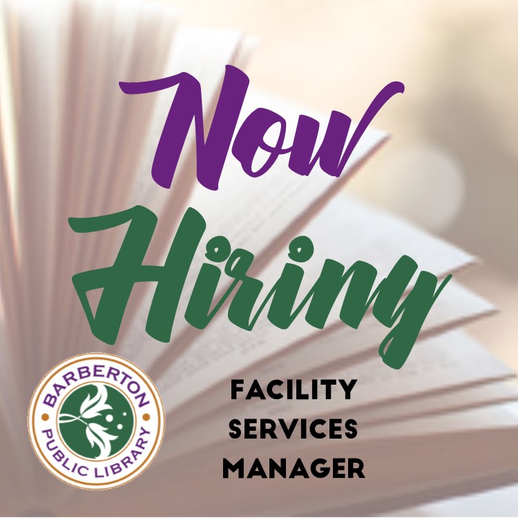 Hiring Facility Services Manager Barberton Public Library